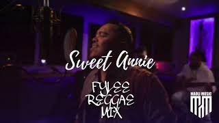 Maoli - Sweet Annie Fylee Reggae Mix