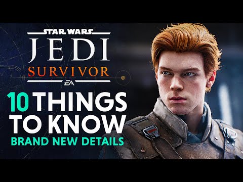 Star Wars Jedi: Survivor – 10 NEW Things You Need To Know