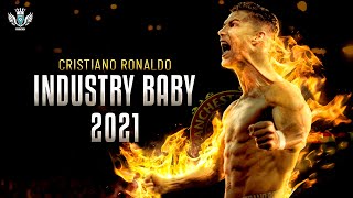 Cristiano Ronaldo Lil Nas X - Industry Baby 2021 Epic Skills & Goals 2021
