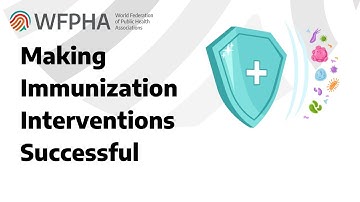 WFPHA | Making Immunization Interventions Successful - Webinar