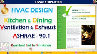 Kitchen & Dining – HVAC Design Ventilation & Exhaust ASHRAE 90 1