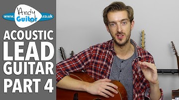 More Major Scale Patterns -  Acoustic Lead Guitar Lesson #4