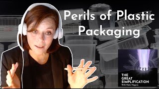 Jane Muncke: "Perils of Plastic Packaging” | The Great Simplification #104