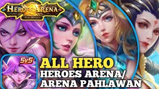All hero HEROES ARENA/ARENA PAHLAWAN screenshot 3