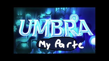 My part in "Umbra" // Hosted by CelesteGMD & iLunarSG