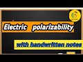 Electric polarizability | #viralteachingsumit| physics notes