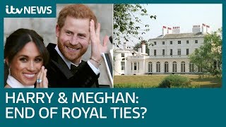 How can Harry and Meghan be financially independent while 'quitting' royal family? | ITV News