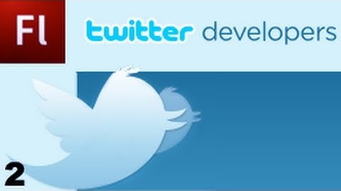 Flash Tutorial: Twitter API (Part2) -HD-