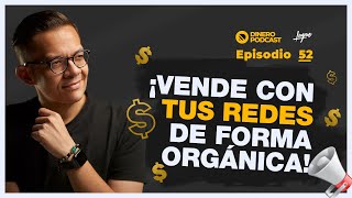 Saca PROVECHO a las redes sociales de tu EMPRESA de forma ORGÁNICA: Con Mónica Montañez 🔥 Ep - 52