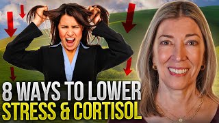 8 Ways To Lower Your Stress \& Cortisol #stressmanagement #anxietyrelief