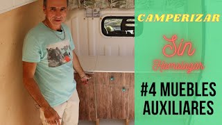 CAMPERIZAR SIN HOMOLOGAR  #04 MUEBLES AUXILIARES