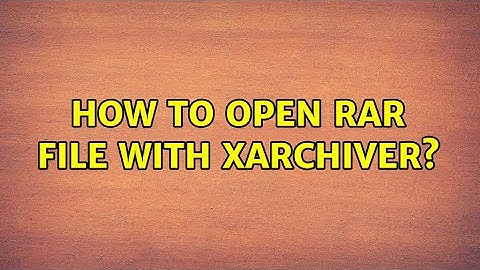 How to open RAR file with Xarchiver? (2 Solutions!!)
