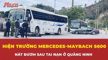 Cập nhật vụ Mercedes Maybach tông vào xe khách ở Quảng Ninh, 1 người nguy kịch | Tin nhanh
