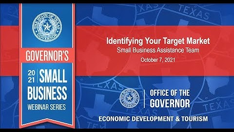 Governor’s Small Business Webinar: Identifying Your Target Market