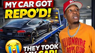 My Car Really Got Repo’d 😳