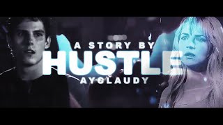 [Wattpad] HUSTLE ♢ 720p (HD)