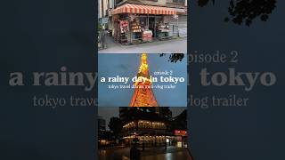 a rainy day in tokyo ☔️ eating food, going up tokyo tower, and exploring akihabara ~ episode 2!