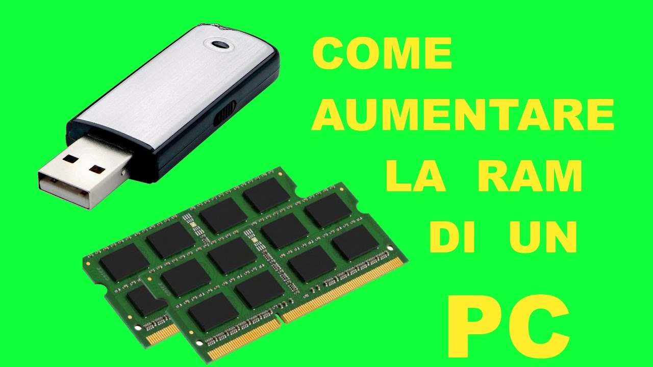 COME AUMENTARE LA RAM DI UN PC CON UNA CHIAVETTA USB 