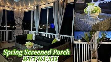 SPRING/SUMMER SCREENED PORCH REFRESH| CLEAN & DECORATE WITH ME