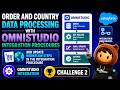 Order and Country Data Processing with Omnistudio Integration Procedures | Salesforce | Challenge 2