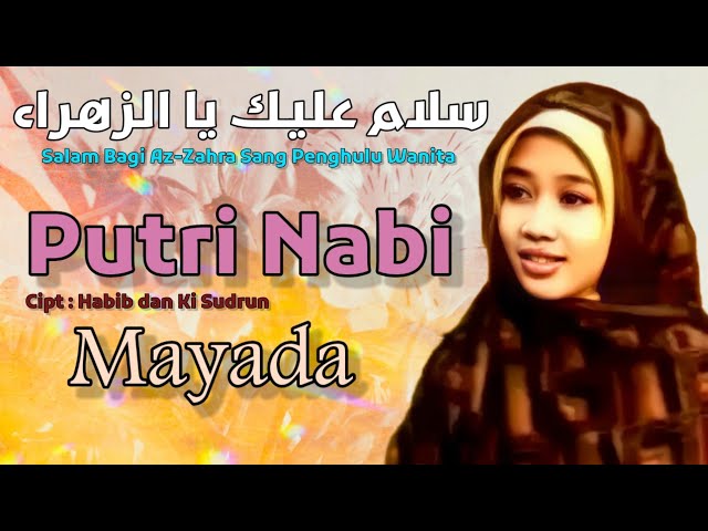 Putri Nabi  - Mayada ( Official Music Video ) class=