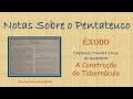 Notas sobre o pentateuco  xodo  captulos 35 ao 40  c h mackintosh