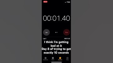 Day 8 of trying to get exactly 10 seconds starting to get bad at it