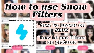 How to use Snow Filters | Snow App tutorial 2022 | Layout tutorial on Snow screenshot 5