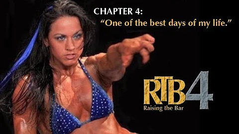 Raising the Bar 4: CHAPTER 4 - Bodybuilding docume...