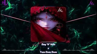 Day 'N' Nite x Tum Dum Dum (DJ Vavva - Tum Dum Dum) || Nhạc Remix hot 2024 || HLmusic
