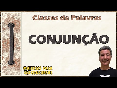 Emprego das classes de palavras - Conjunção