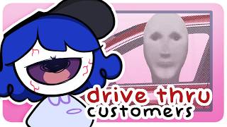 Drive-Thru Customers