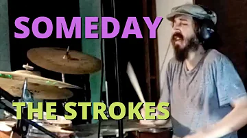 Someday - The Strokes - Drum Cover
