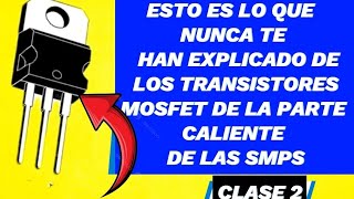 ✅Esto es lo que nunca te han EXPLICADO de los MOSFET de la zona HOT de las SMPS