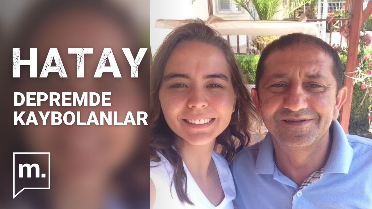 Deprem | MEDYASCOPE HATAY'DA | Kızını arayan bir babanın hikayesi