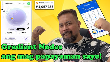 PAANO KUMITA NG MALAKI SA GRADIENT | GRADIENT NODES AIRDROP NAPAKA SOLID TALAGA