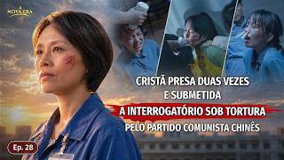 Os fatos da perseguição tirânica do PC Chinês contra os cristãos, Ep. 28: Cristã presa duas vezes e submetida a interrogatório sob tortura pelo Partido Comunista Chinês