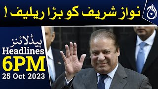 IHC extends Nawaz&rsquo;s protective bail in Avenfield, Al-Azizia references - Headlines 6pm - Aaj News