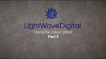 Lightwave 3D Colour picker   Part 3