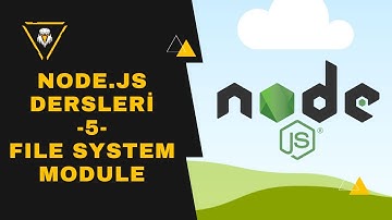 Node.js Dersleri -5- File System Module nasıl kullanılır?