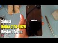 Solusi Nokia 2 TA-1029 Restart Terus Sampai LOGO Android