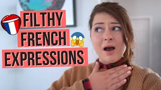 The FILTHIEST French Expressions EVER 😱 16 Dirty French phrases & Hilarious French Expressions