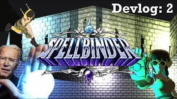 Spellbinder Devlog 2: Let there be Light
