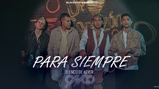 CNCO – Para Siempre  (Letra/Lyrics)
