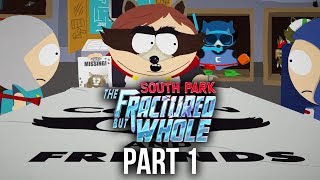 South Park The Fractured But Whole Gameplay Walkthrough Part 1 - Intro