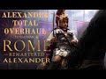 Alexander total overhaul  un mod gnial pour total war rome remastered