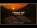 {1 Peter 5:7} (SOAP Devotion) - Forged by God - Daily Verse