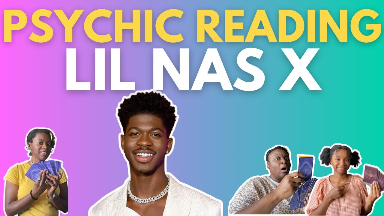 Psychic Reading-Lil Nas X - YouTube