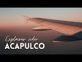 I woke up and booked a flight to Acapulco
