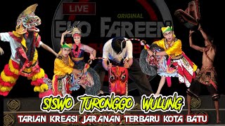 LIVE JARANAN KREASI SISWO TURONGGO WULUNG LATAR SENI WIN EKRAM KOTA BATU